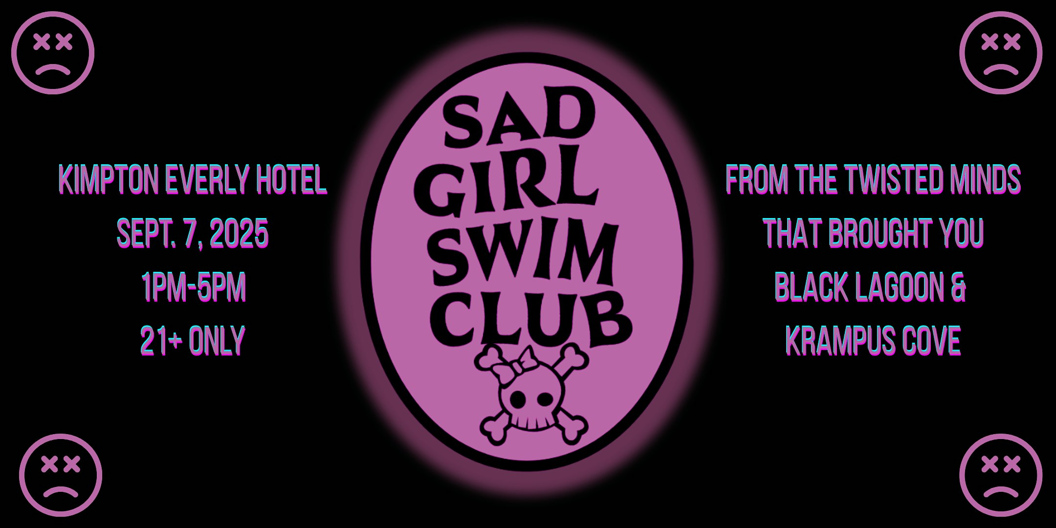 Sad Girl Swim Club Pool Party – Sept. 7 – All 21+ are welcome! at Kimpton Everly Hotel – Los Angeles, CA