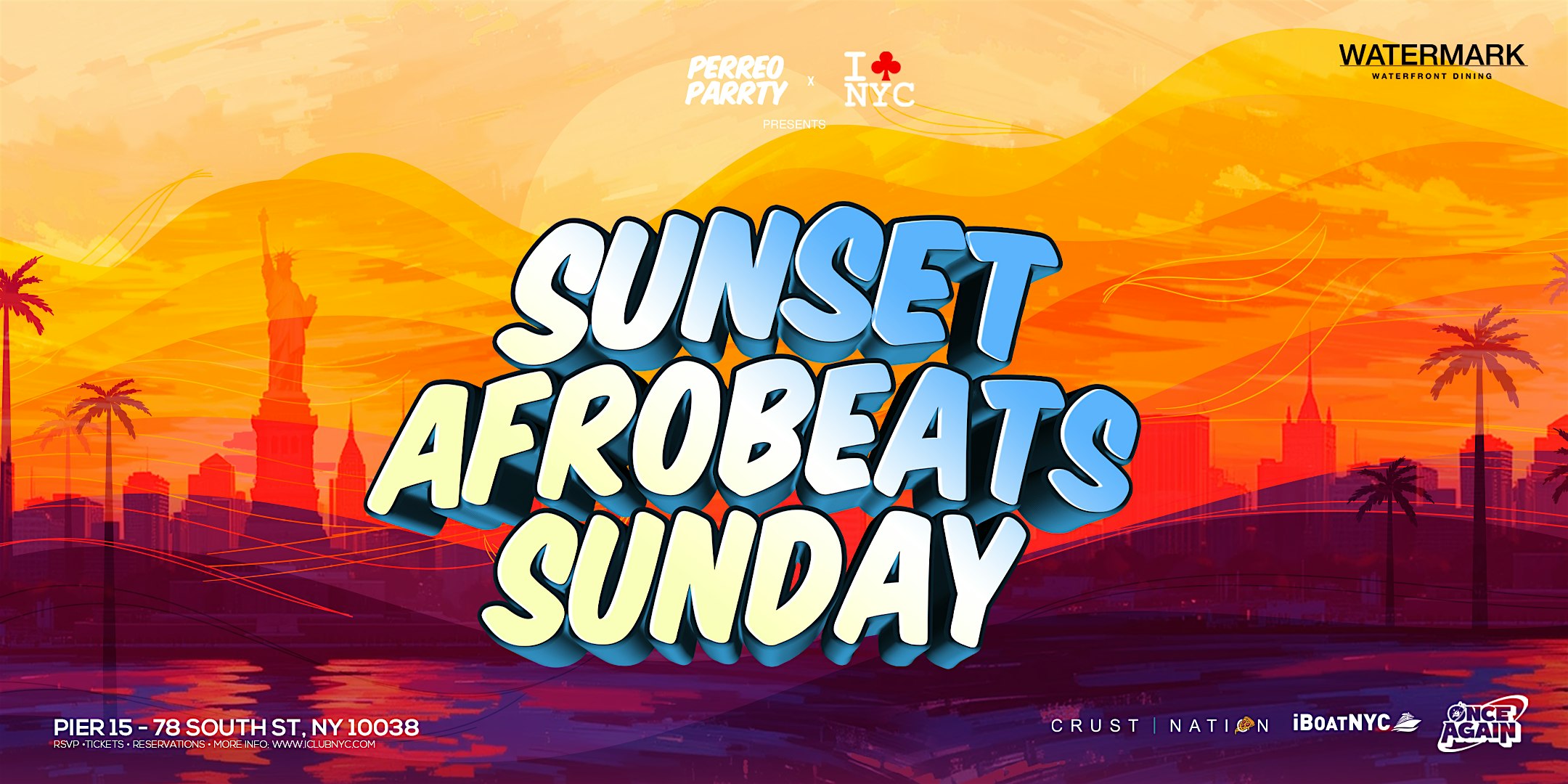 09/07 SUNSET AFROBEATS SUNDAY- OUTDOOR PARTY @ WATERMARK NYC at Watermark – New York, NY