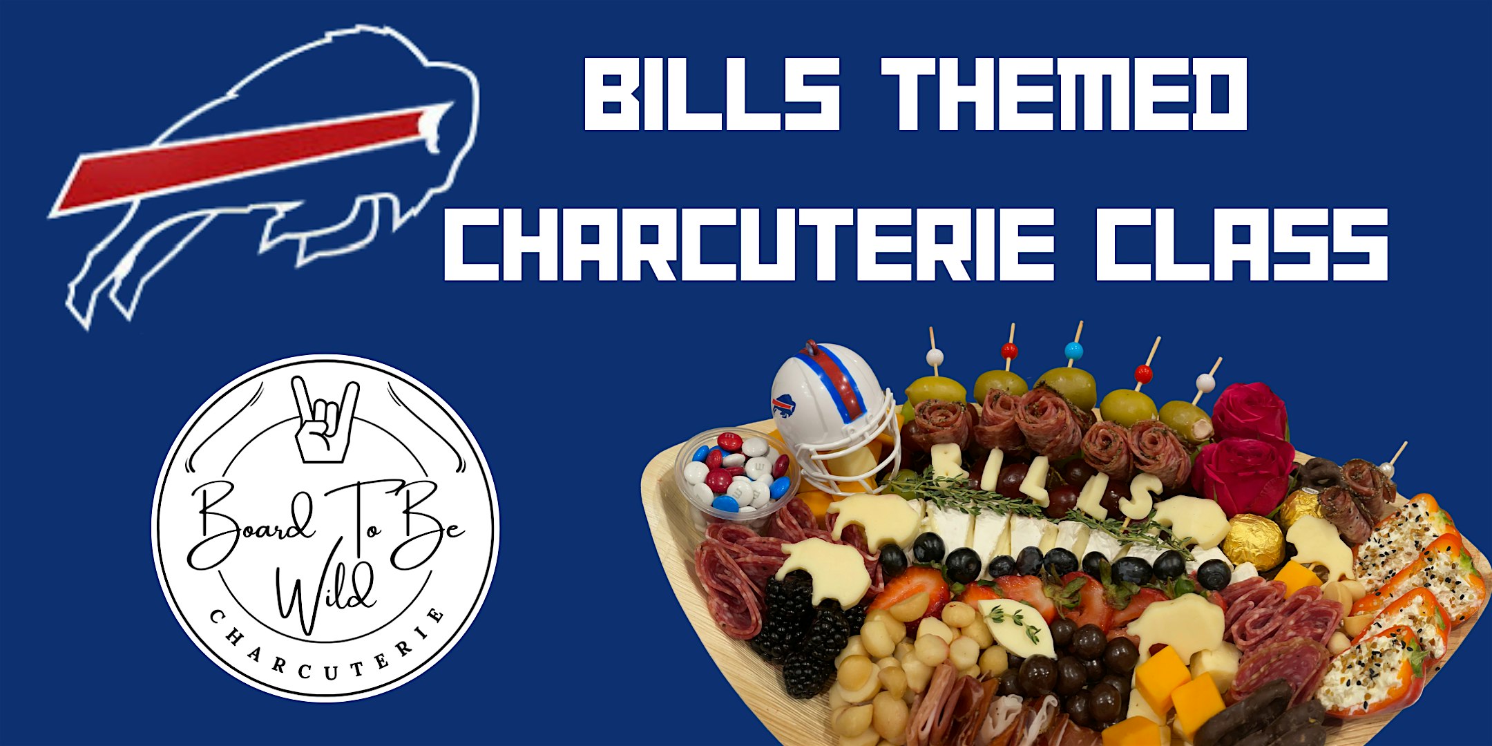 Bills Themed Charcuterie Class at Forever Fun – Clarence Center, NY