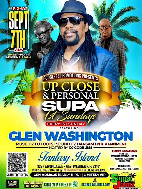 Up Close and Personal “Big People Supa 1st Sundays” with Glen Washington at 325 N Sapodilla Ave – West Palm Beach, FL