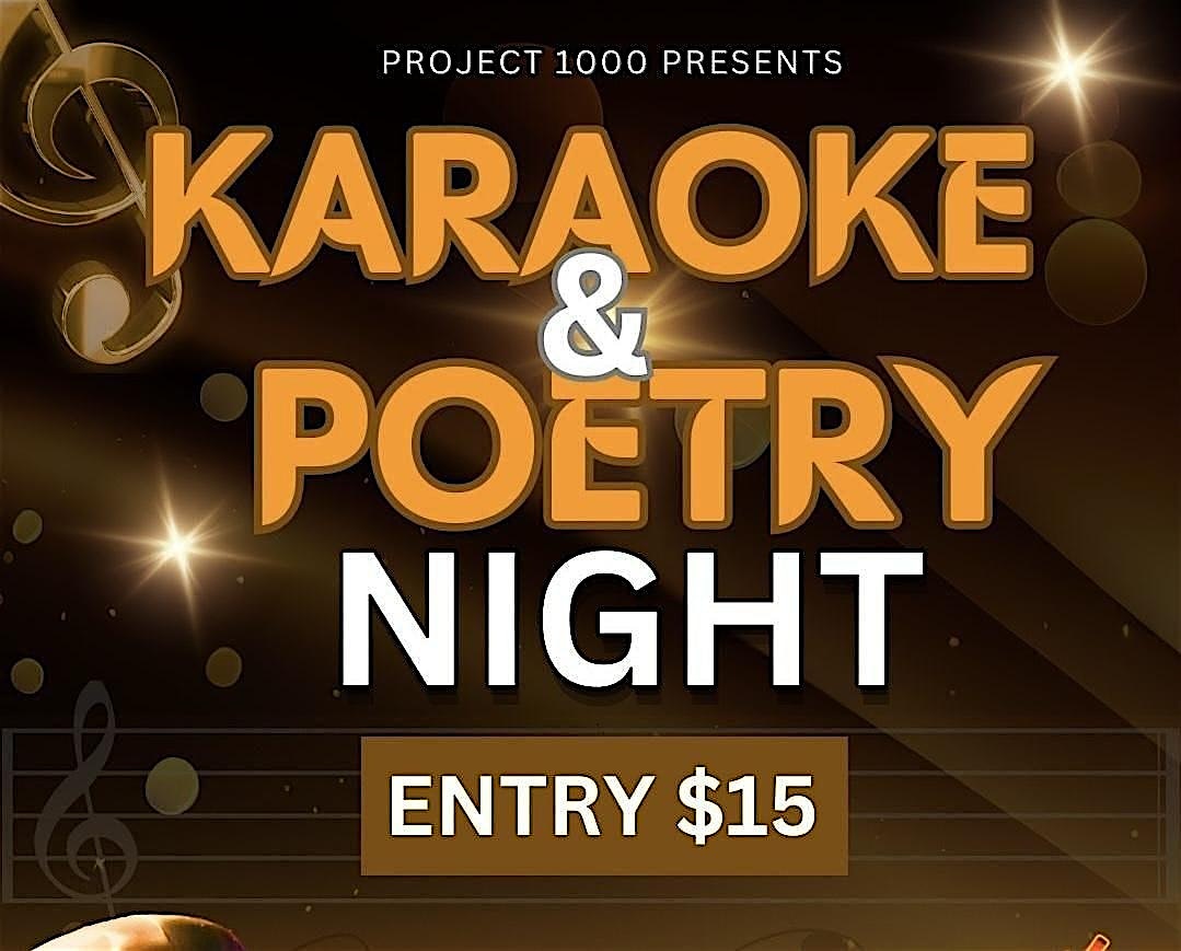 Project 1000 Presents Karaoke and Poetry Night at 330 Franklin St suite 250 – Oakland, CA