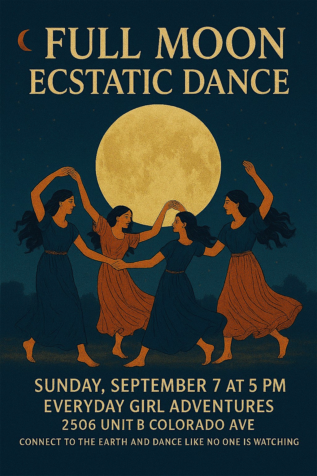 Full Moon Ecstatic Dance at Everyday Girl Adventures – Colorado Springs, CO