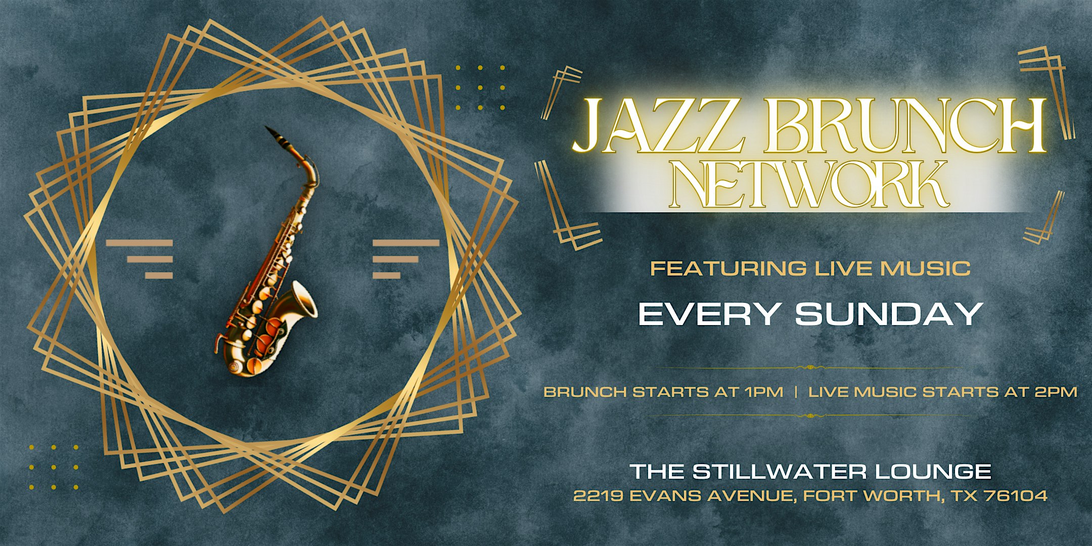 The Stillwater Lounge – Jazz Brunch Network Series at The Stillwater Lounge – Fort Worth, TX