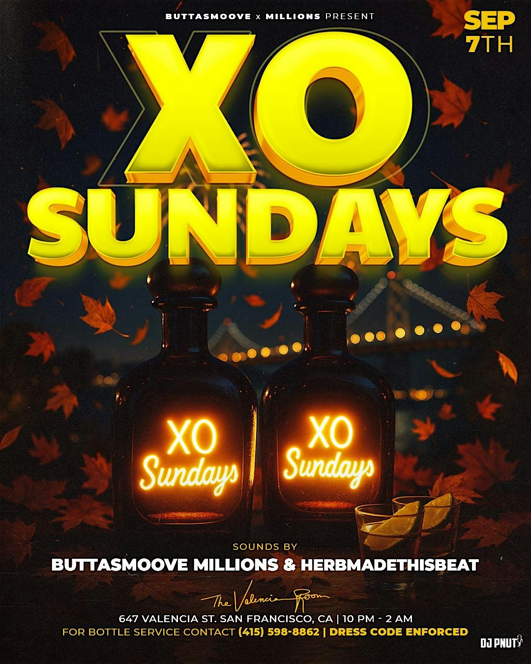 XO SUNDAYS! 9.07 at The Valencia Room – SAN FRANCISCO, CA