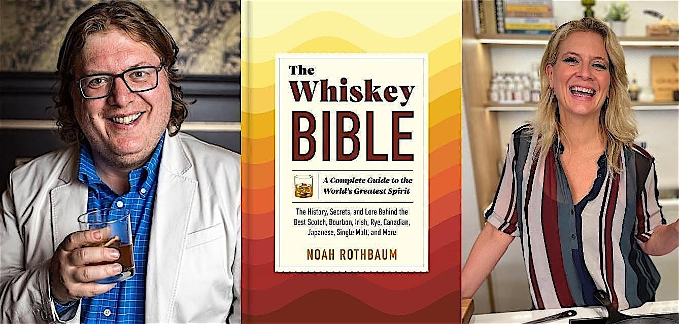 The Whiskey Bible by Noah Rothbaum with Amanda Freitag [TICKETED] at Rizzoli Bookstore – New York, NY