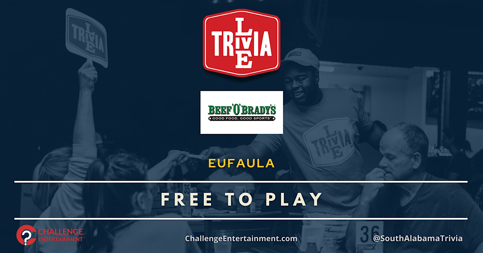 Weekly Live Trivia Nights at Beef O’ Brady’s – Eufaula at Beef ‘O’ Brady’s – Eufaula, AL