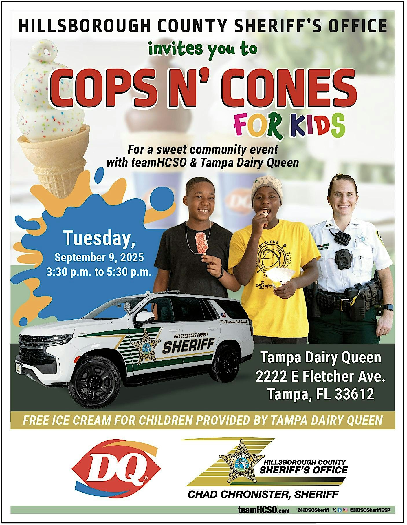 “Cops N’ Cones” Hillsborough County Sheriff’s Office & DQ at 2222 E Fletcher Ave – Tampa, FL