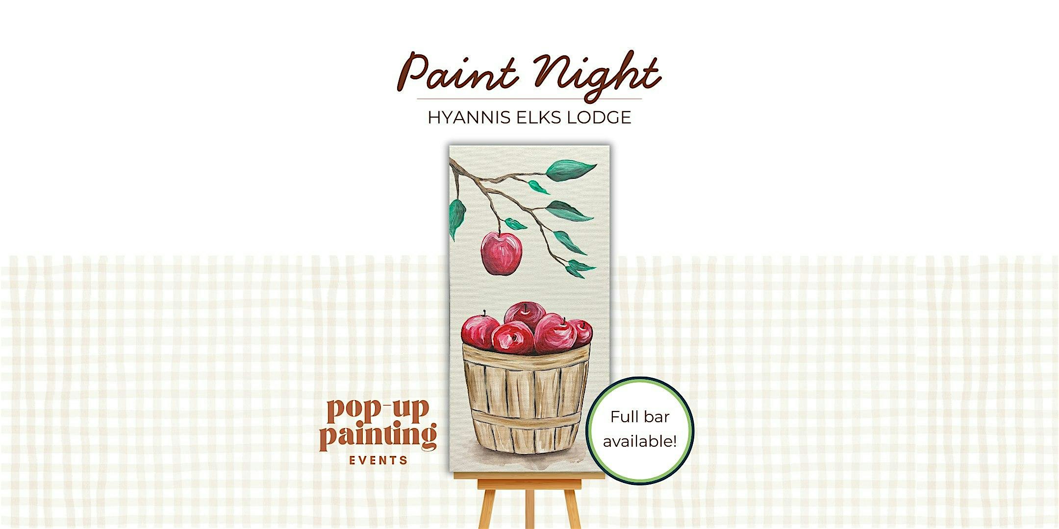 Paint Night at Hyannis Elks Lodge at Hyannis Elks Lodge #1549 – Barnstable, MA
