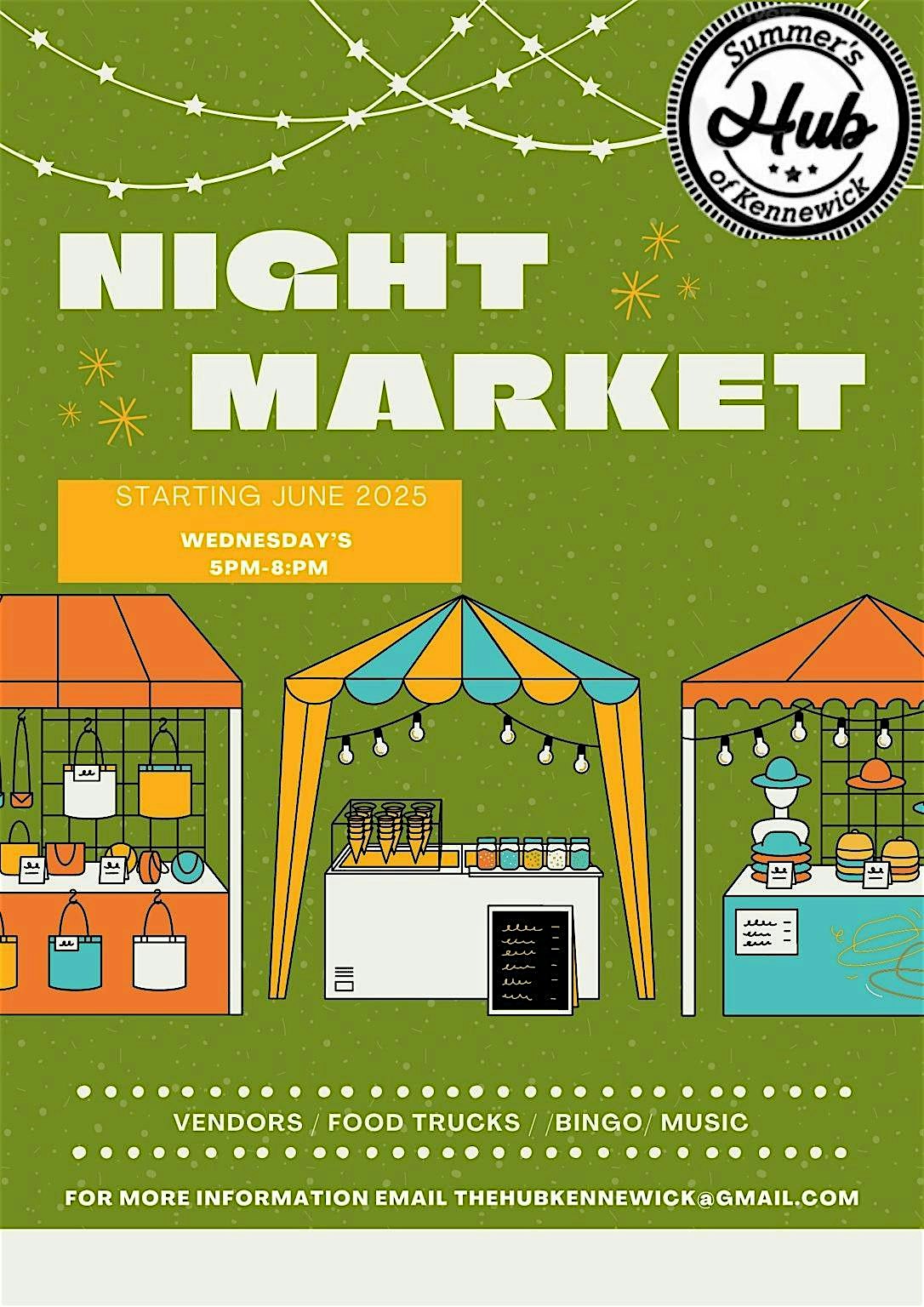 Summer’s Hub Night Market at 6481 W Skagit Ave – Kennewick, WA