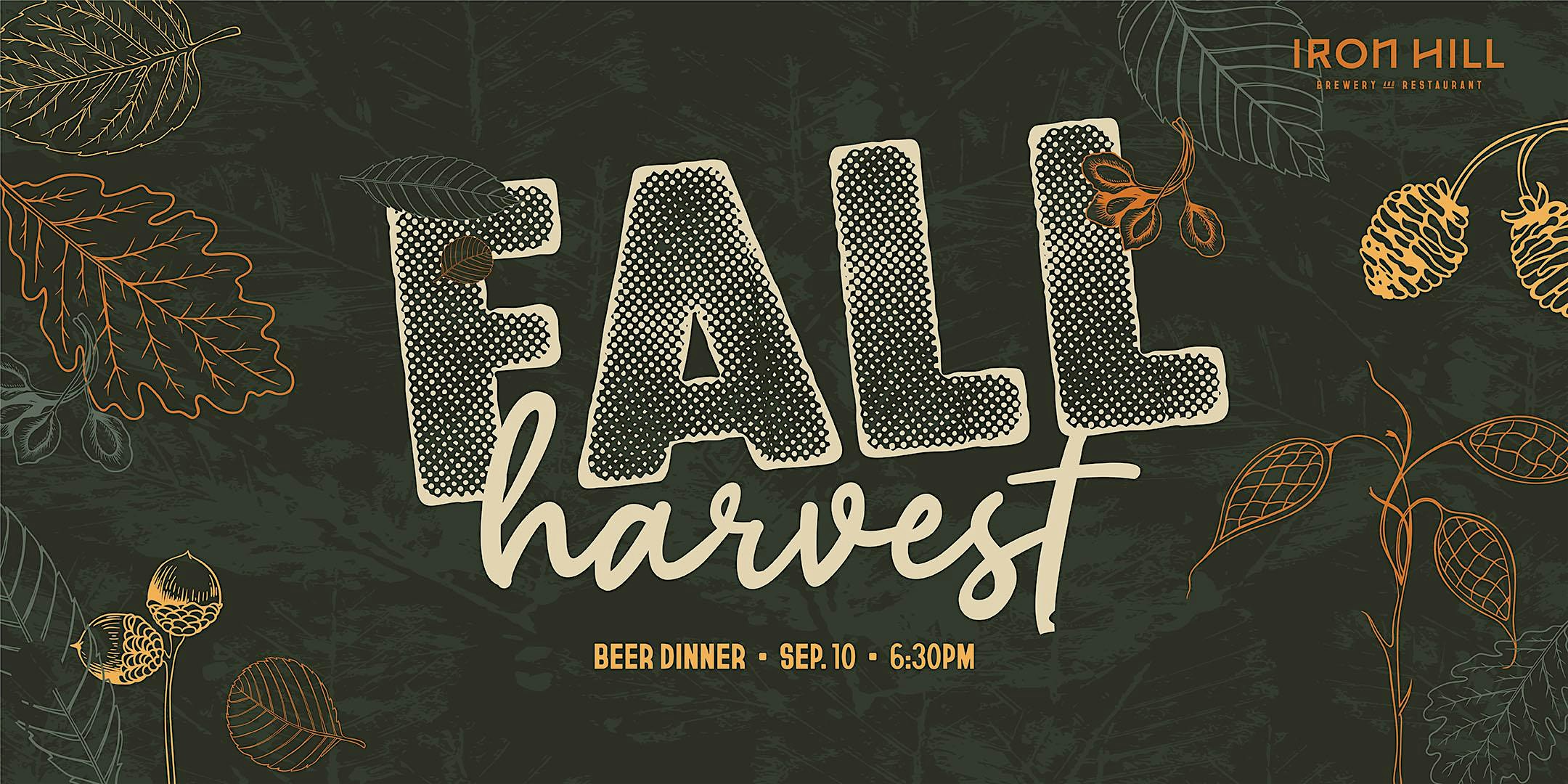 Fall Harvest Beer Dinner – Iron Hill West Chester at 3 W Gay St – West Chester, PA