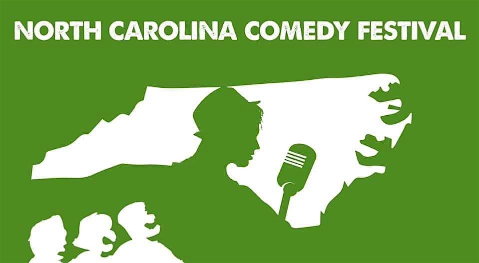 The North Carolina Comedy Festival Showcase at The Idiot Box Comedy Club – Greensboro, NC