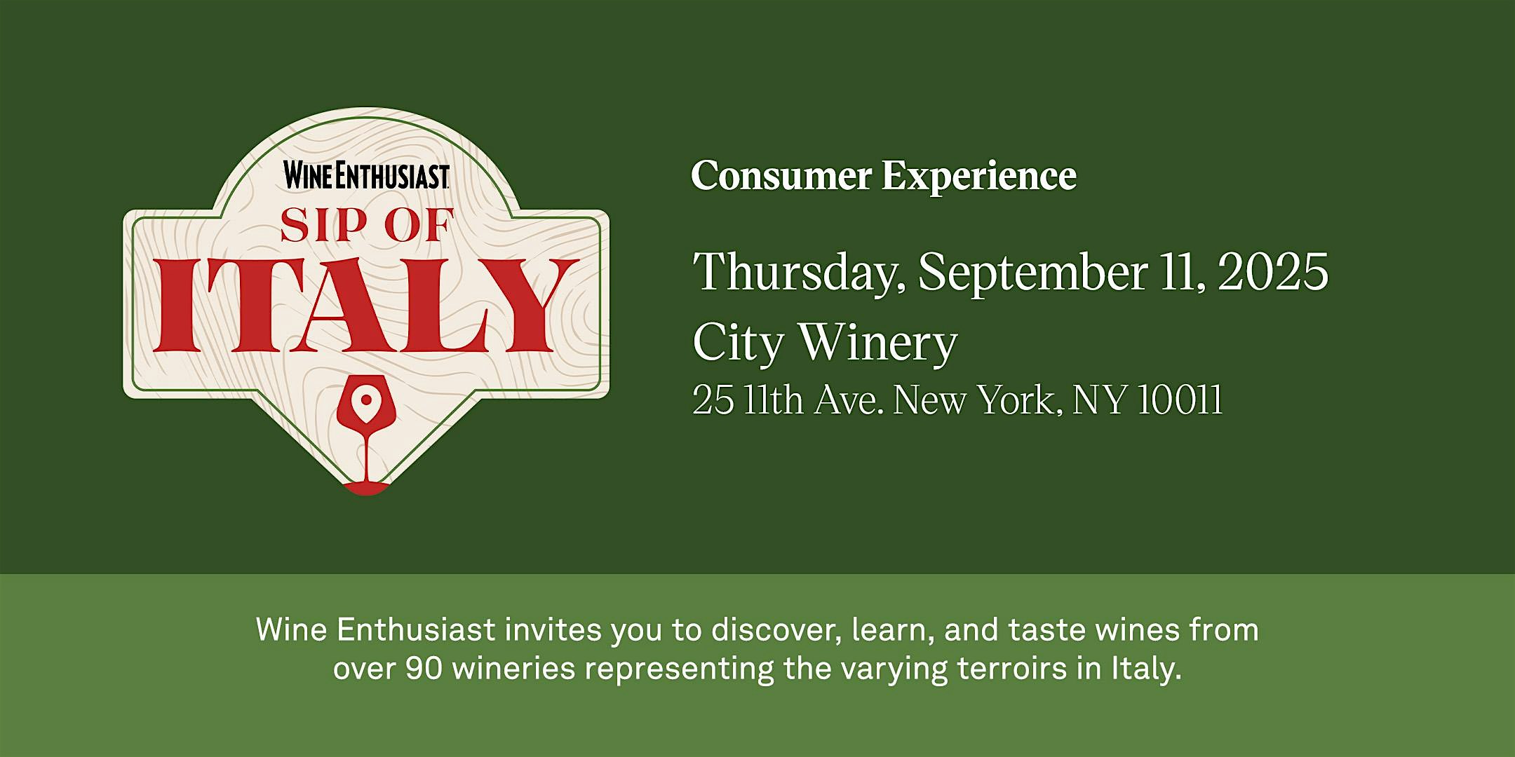 Sip of Italy: A Wine Enthusiast Event Series at City Winery New York City – New York, NY