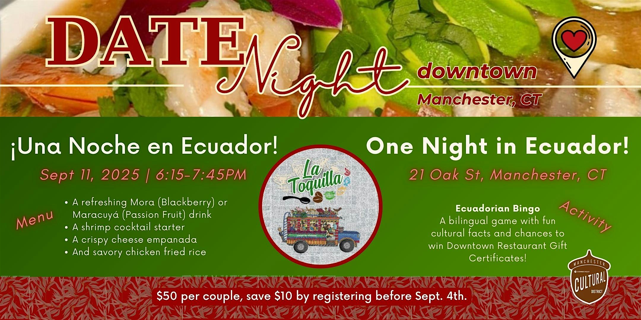 One Night in Ecuador at 21 Oak St – Manchester, CT