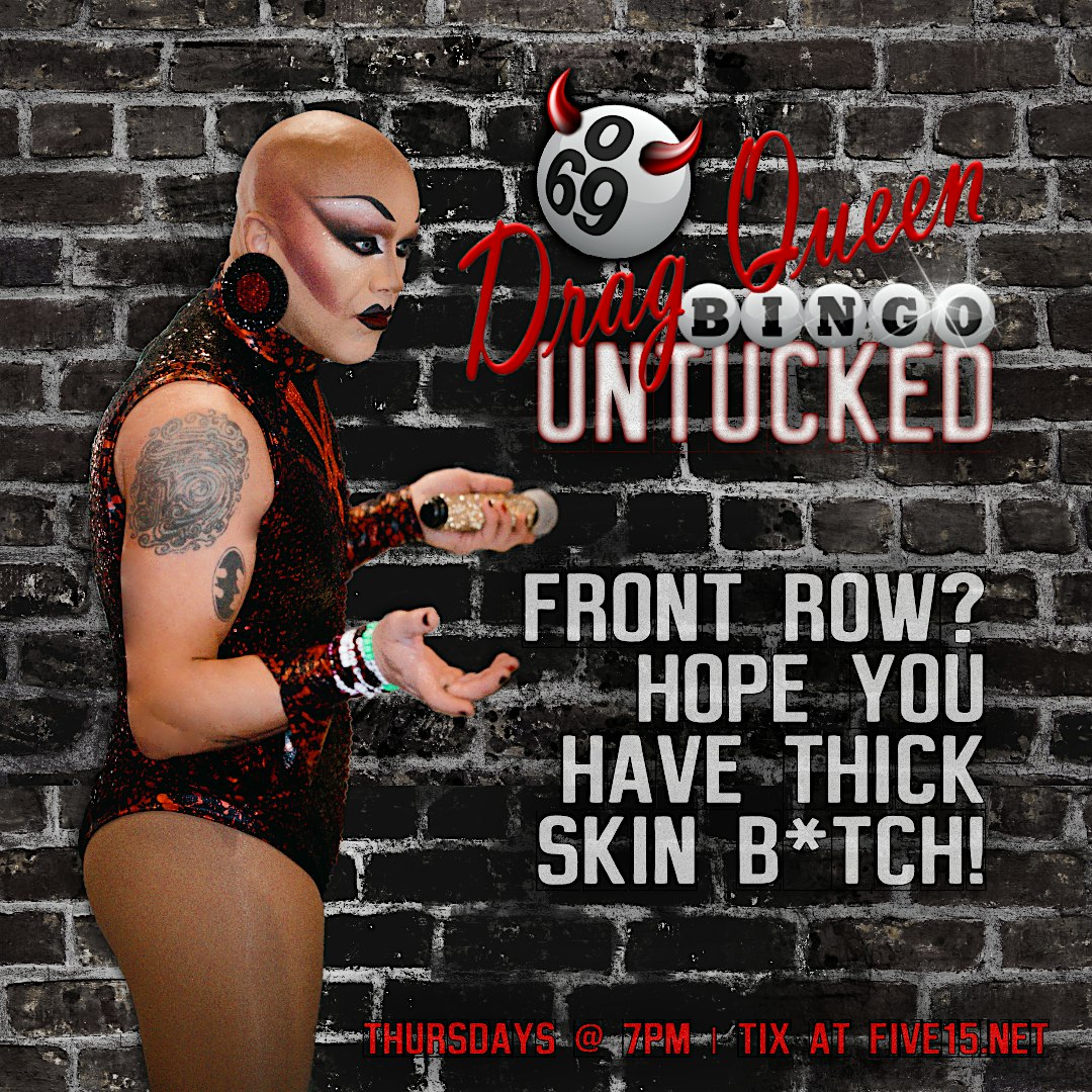 Drag Queen Bingo UNTUCKED! Thursdays at Five15, South Washington Avenue, Royal Oak, MI, USA – Royal Oak, MI