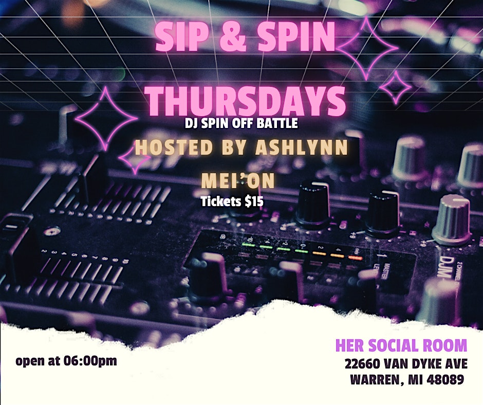 Sip n Spin Thursdays at Her Social Room – Warren, MI