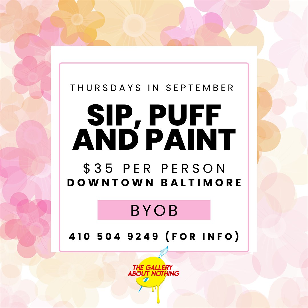 Sip, Puff n Paint, Some Thursdays in September! at Such A Vibe Museum – Baltimore, MD