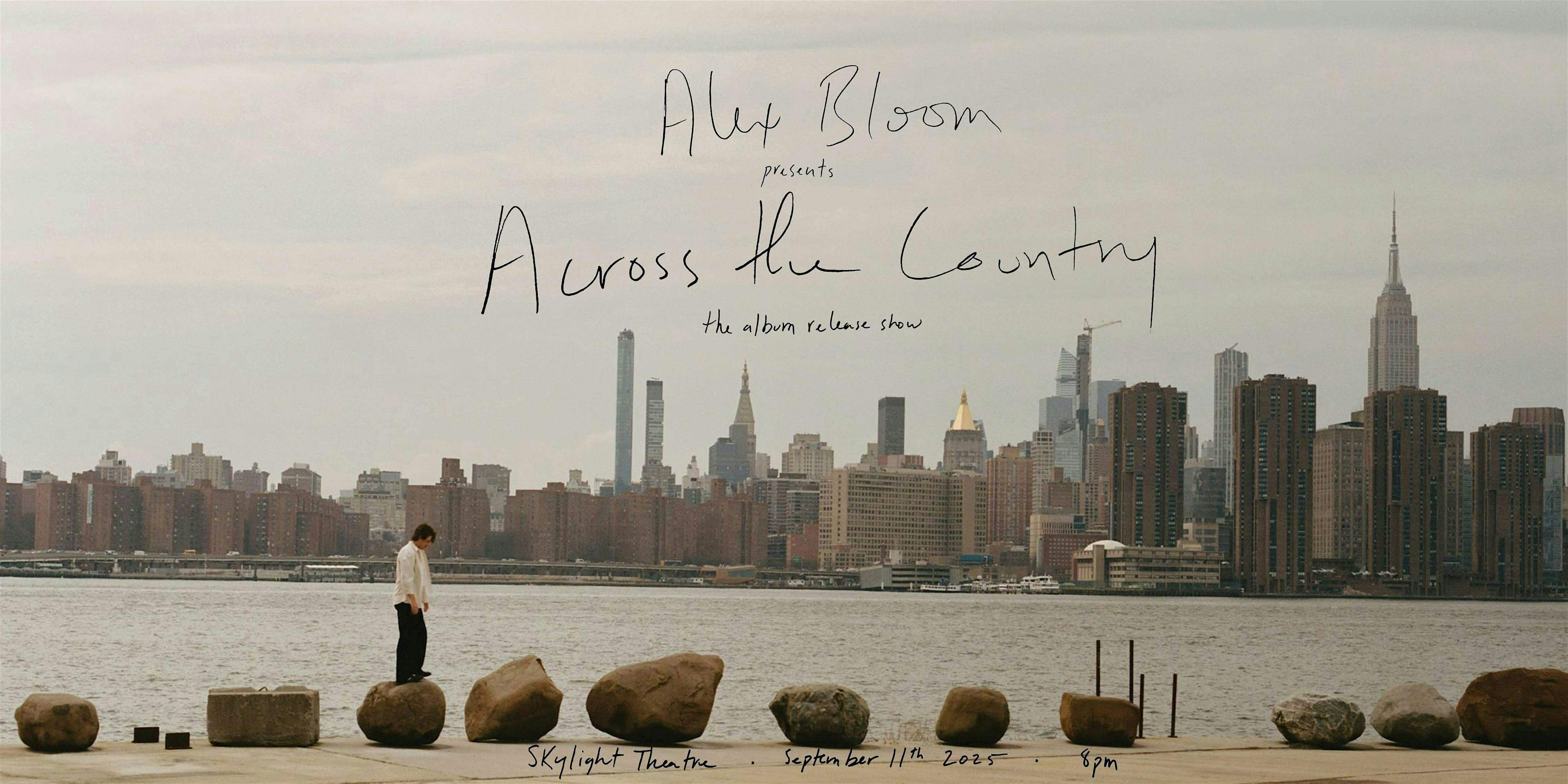 Alex Bloom: “Across the Country” Album Release Show at Skylight Theatre Company – Los Angeles, CA