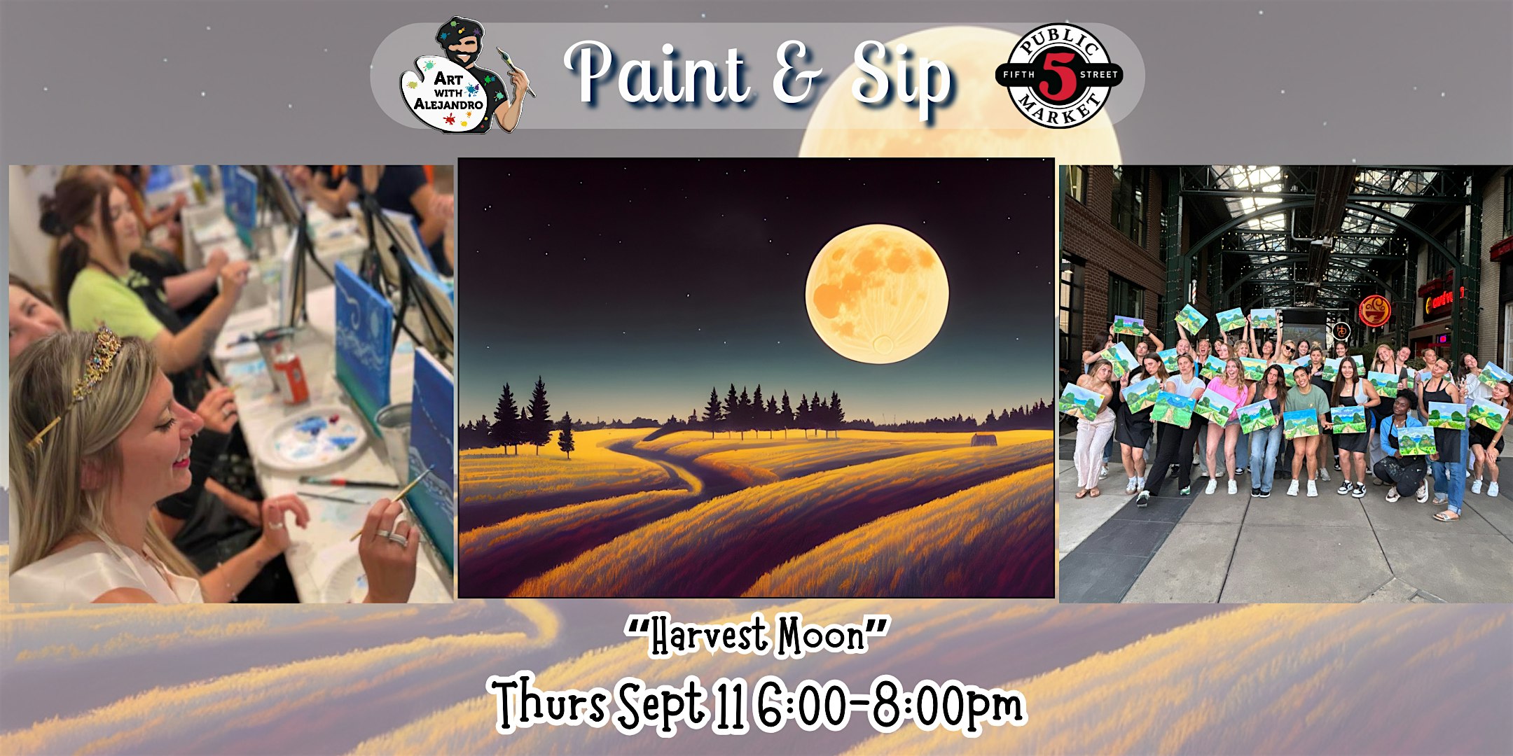 Paint & Sip at 5th St Alley “Harvest Moon” at Art with Alejandro – Eugene, OR