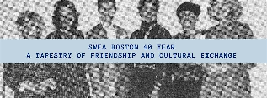 Opening Reception: SWEA Boston 40 year Retrospective at Scandinavian Cultural Center – Newton, MA