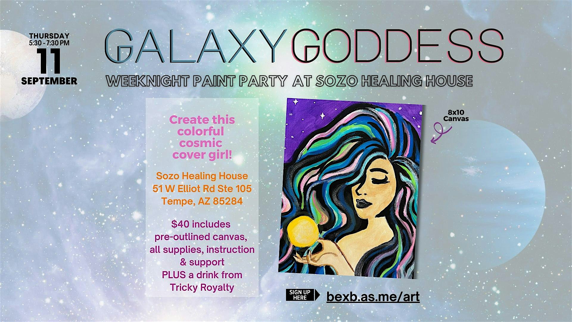 Paint Party: Galaxy Goddess at Sozo Healing House – Tempe, AZ