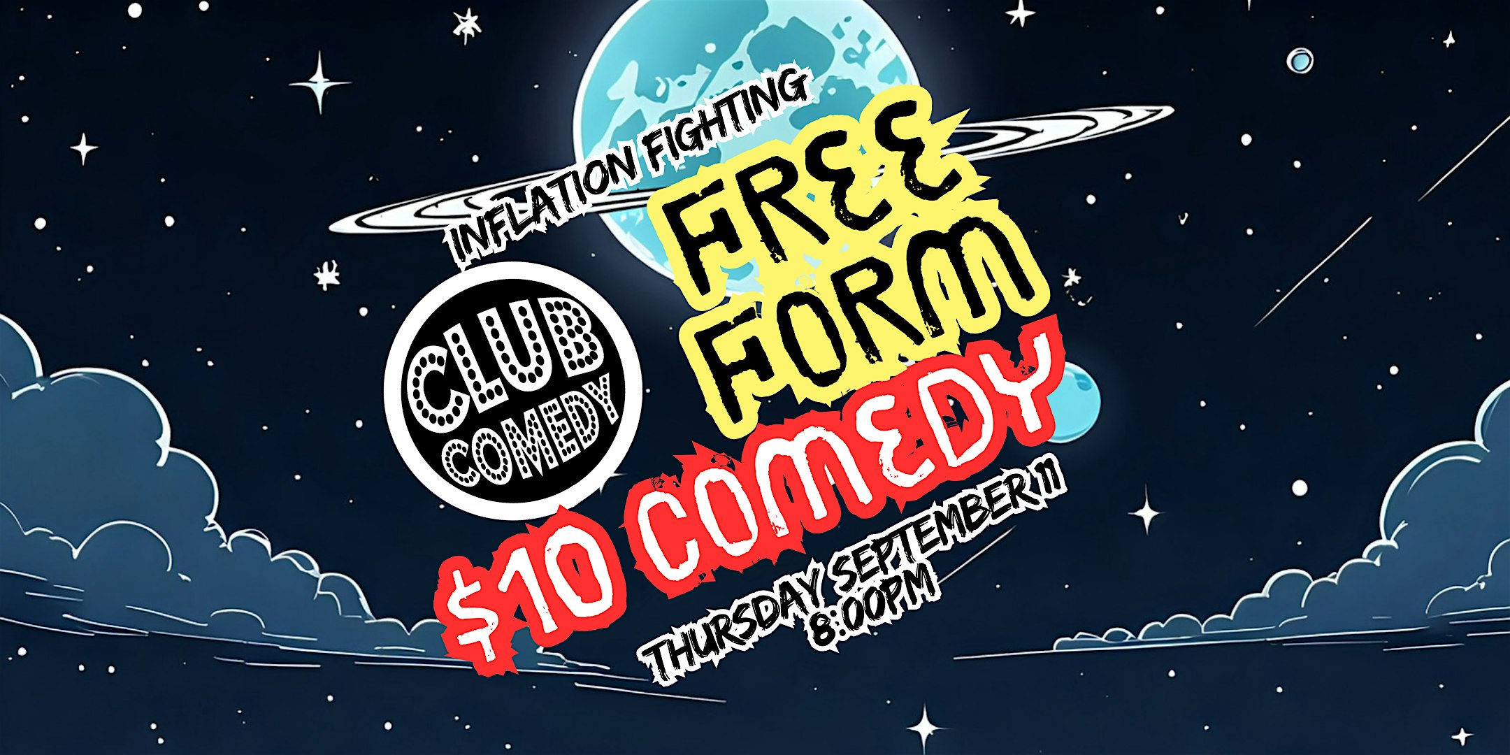 Free Form $10 Comedy at Club Comedy Seattle 9/11 8:00PM at Club Comedy Seattle – Seattle, WA