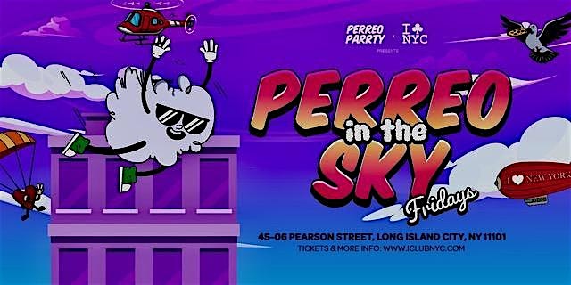 Latin & Reggaeton Rooftop Party – PERREO in the SKY New York at Skybar Rooftop and Lounge – Queens, NY