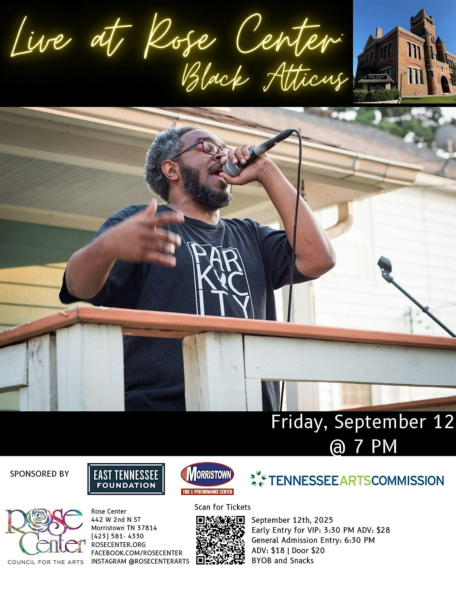 Live at Rose Center- Black Atticus at Rose Center Museum – Morristown, TN