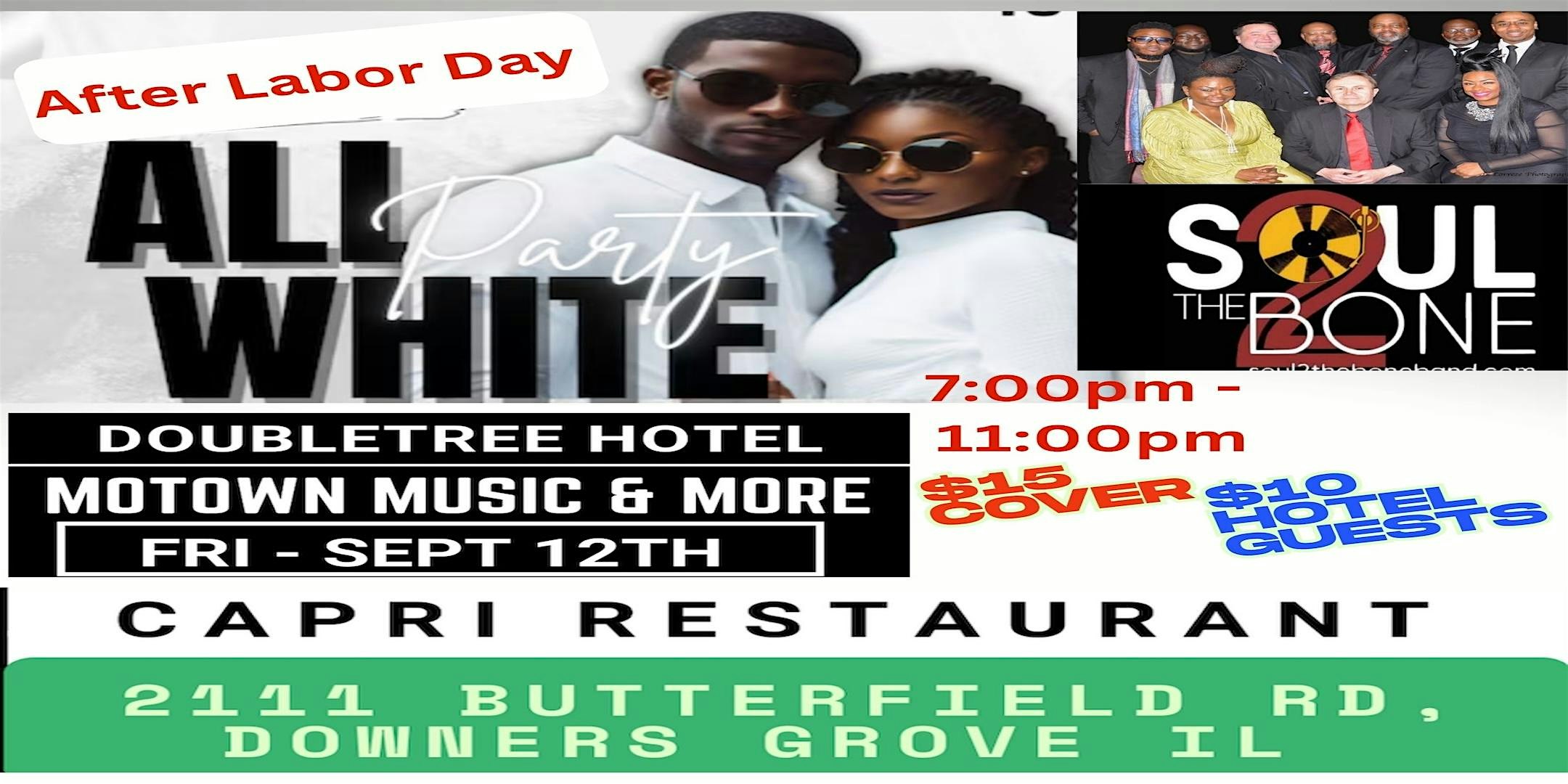 After Labor Day All White Party at Osteria by Capri – Downers Grove, IL