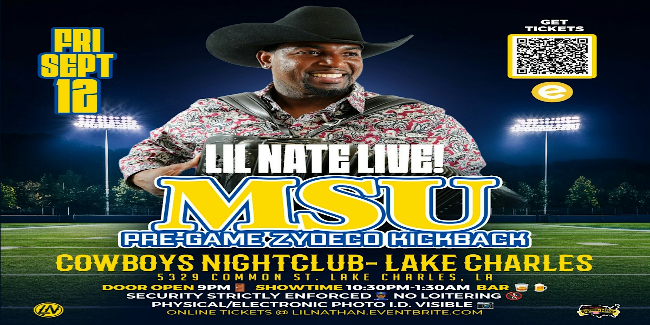 MSU PRE-GAME ZYDECO KICKBACK w/ LIL’ NATE at Cowboys Lake Charles – Lake Charles, LA