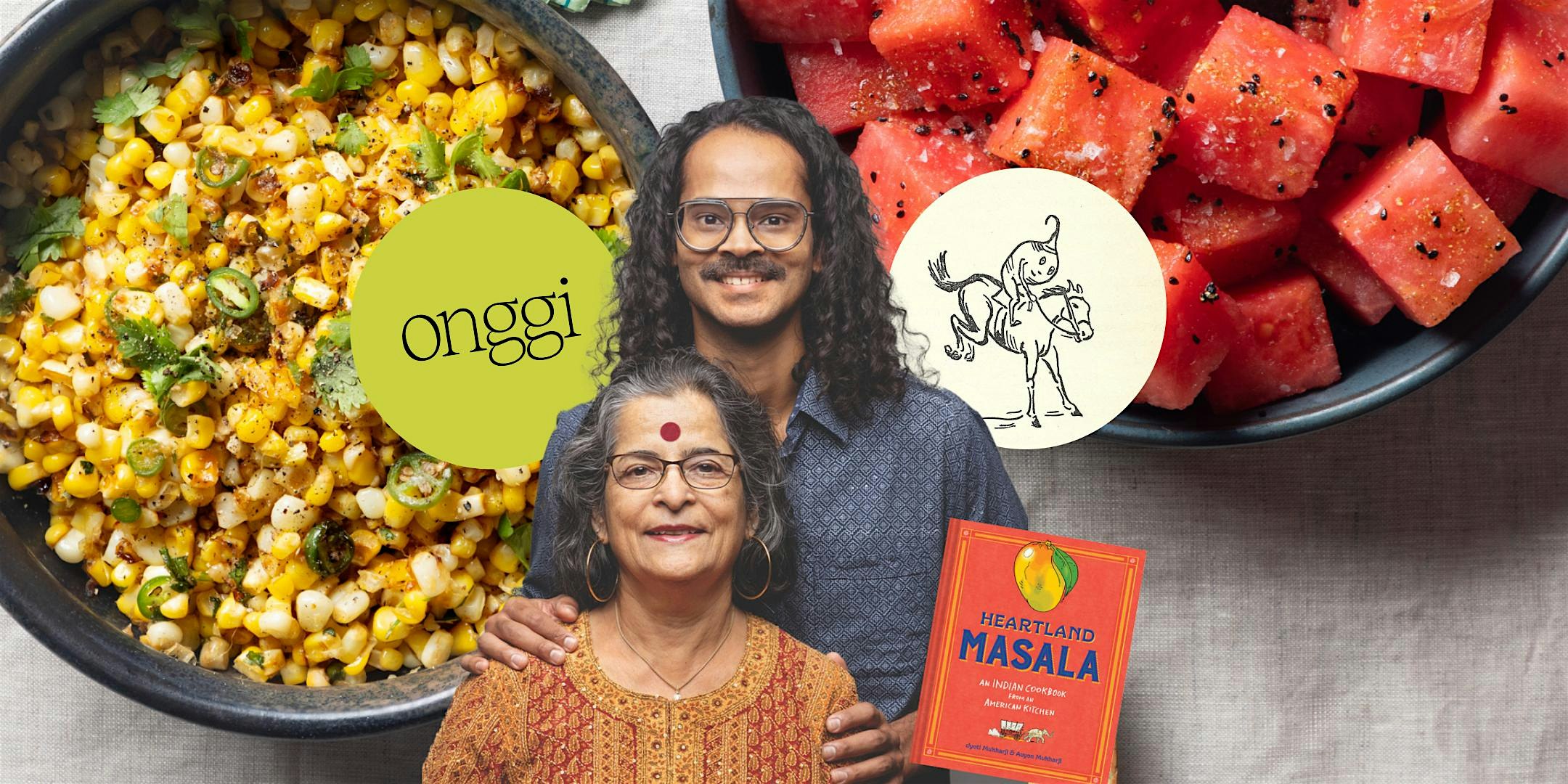 Meet the authors: Jyoti & Auyon Mukharji, Heartland Masala! at Onggi – Portland, ME