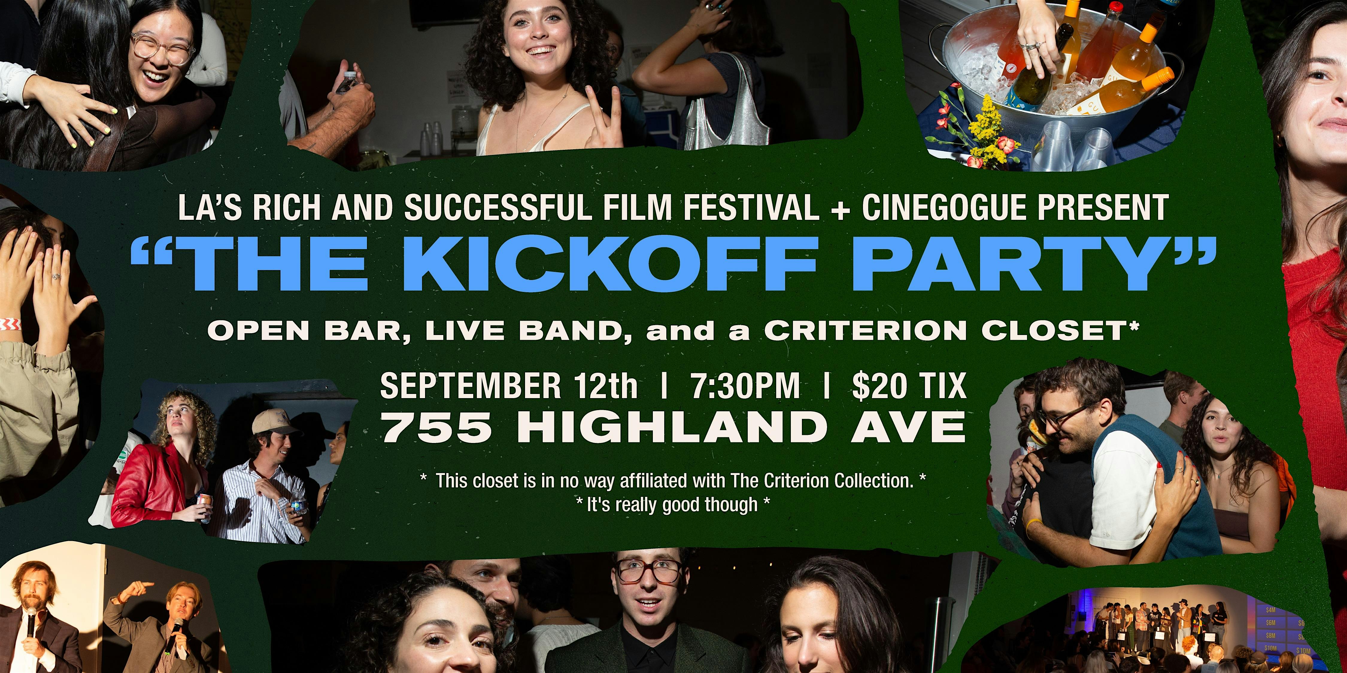 RSFF and Cinegogue Present: “THE KICKOFF PARTY” at 755 Highland Ave – Los Angeles, CA
