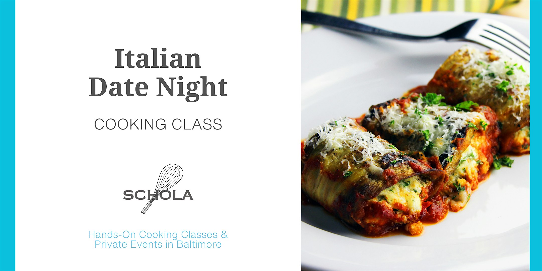 Italian Date Night at Schola – Baltimore, MD