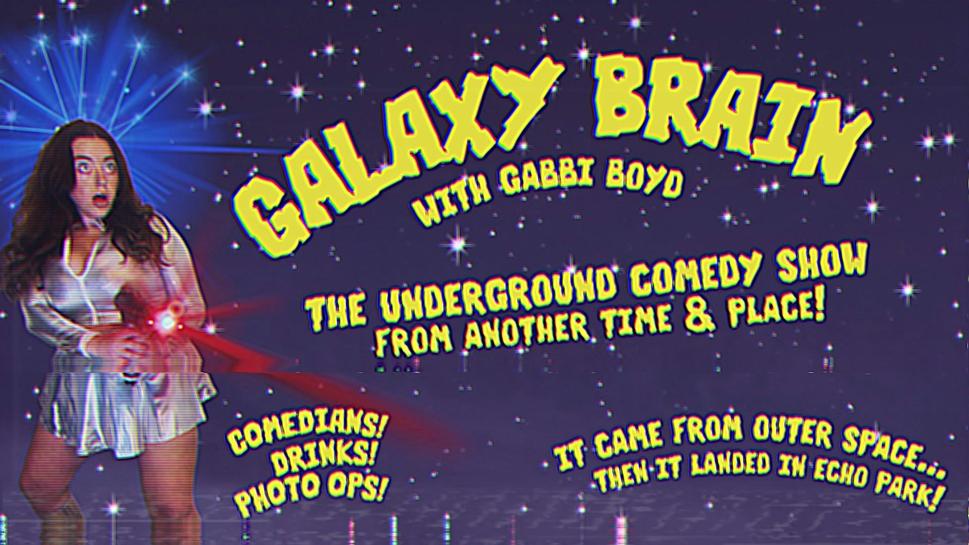 Galaxy Brain Comedy at Rafa’s Lounge – Los Angeles, CA