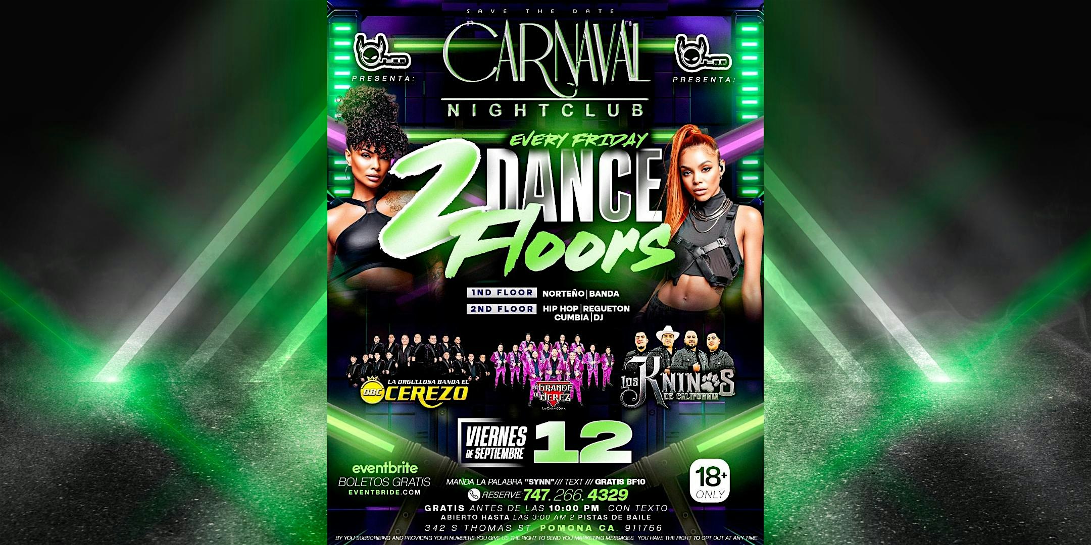 Friday Night September 12 – Banda, Norteño, y Reggaeton at Carnaval Nightclub – Pomona, CA
