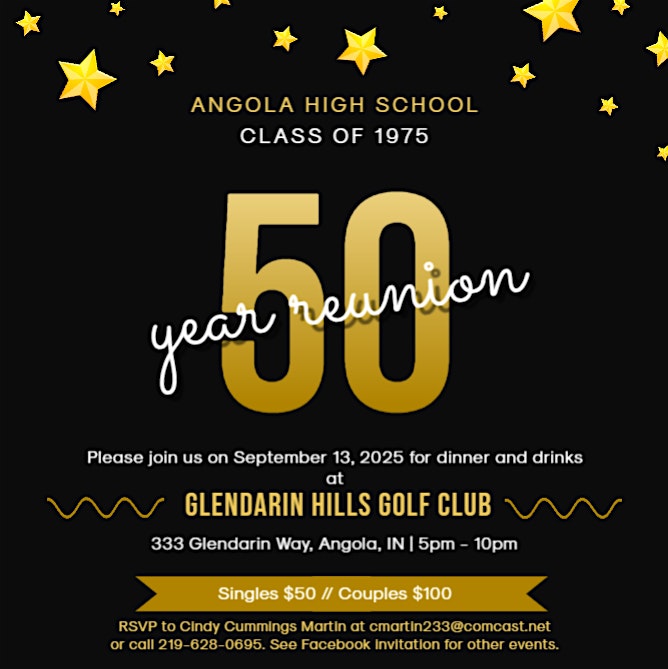 50th Reunion of the AHS Class of 1975 at Glendarin Hills Golf Club – Angola, IN