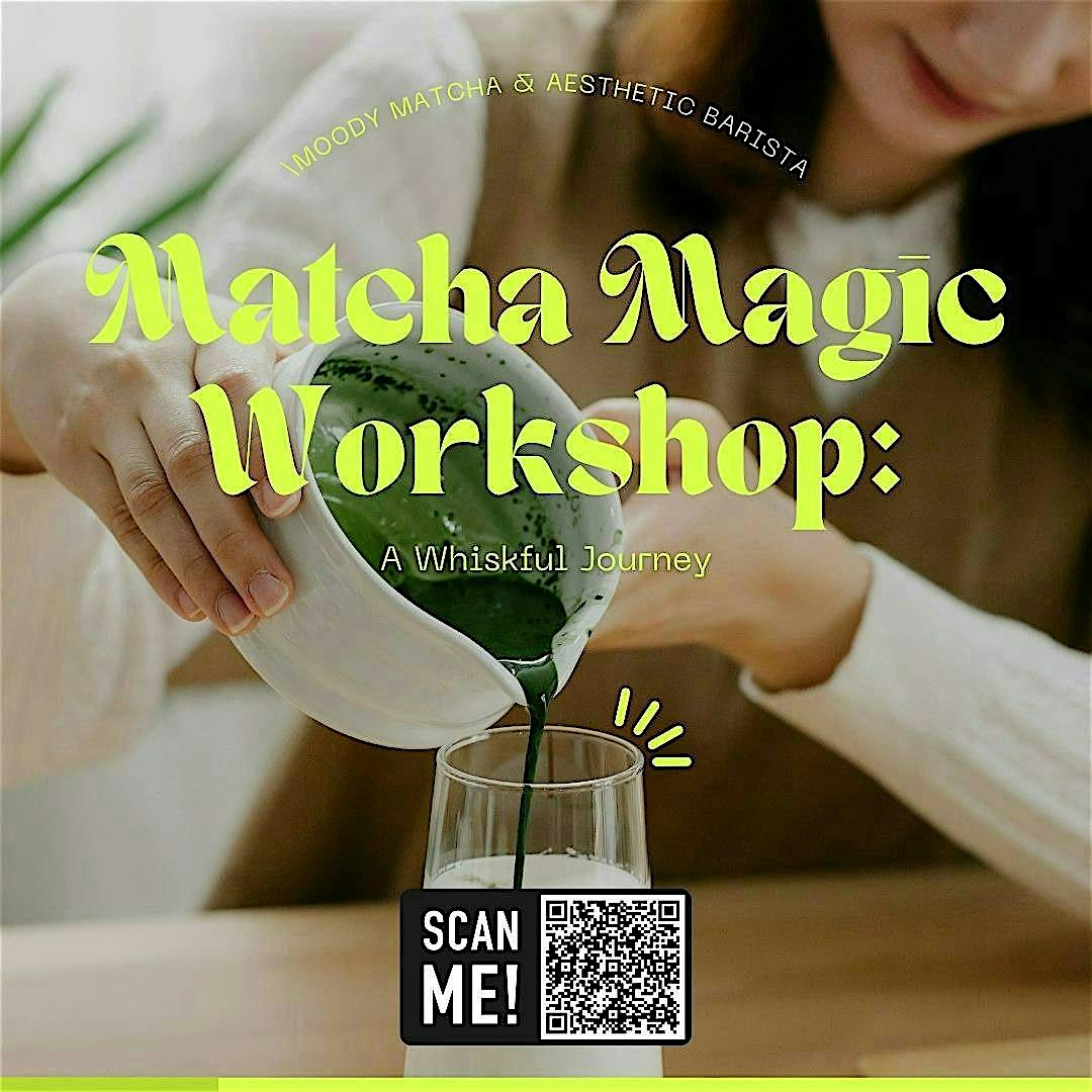 Matcha Magic Workshop: A Whiskful Journey at Jiaren Cafe – Santa Clara, CA