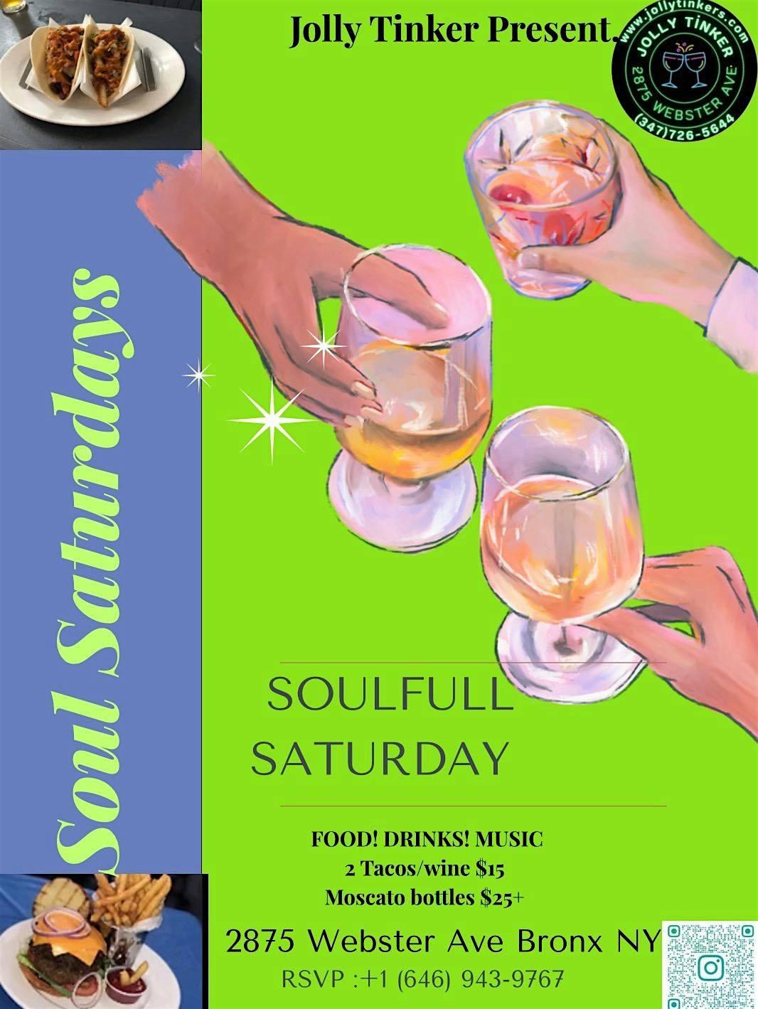 Soul Saturdays @ Jolly Tinker at 2875 Webster Ave – The Bronx, NY