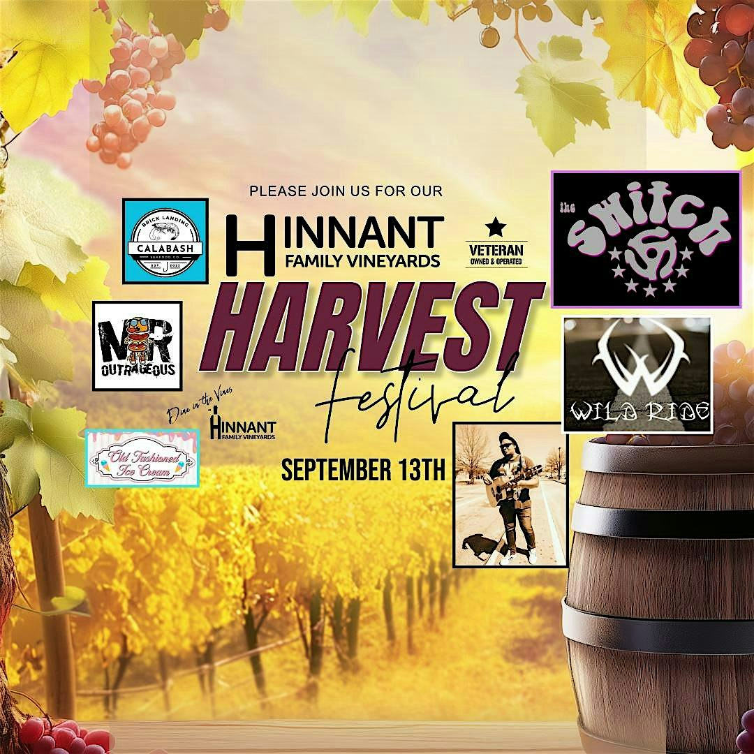 Hinnant Vineyards Harvest Festival 2025 at Hinnant Farms Vineyard & Winery – Pine Level, NC