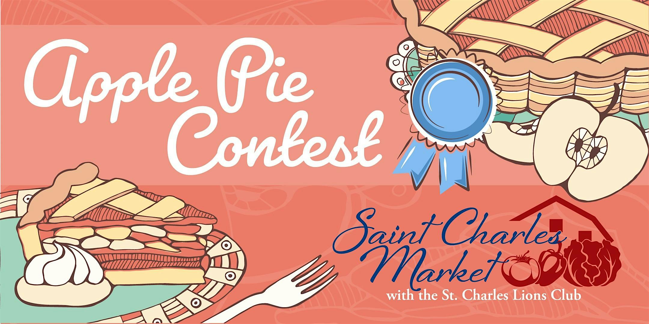 St. Charles Market Apple Pie Contest at New Town Amphitheater st. charles – Saint Charles, MO