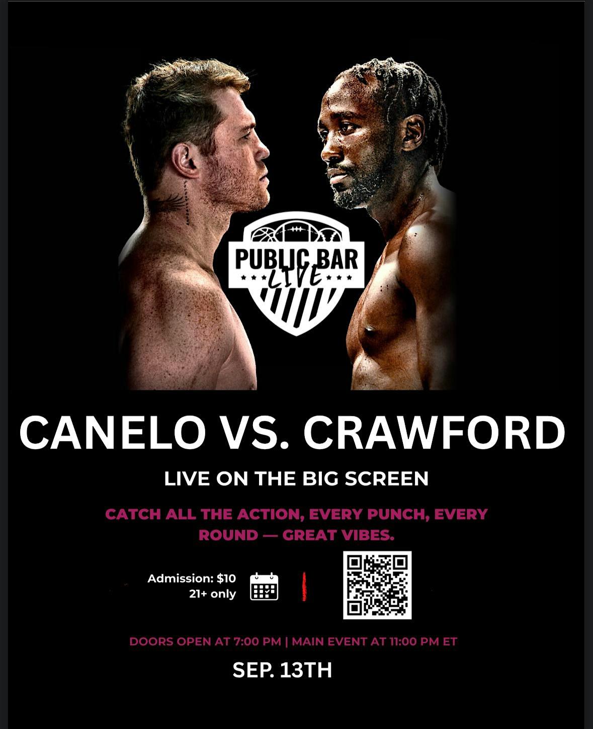CANELO ALVAREZ VS. TERENCE CRAWFORD – FIGHT NIGHT -SOUND ON! at Public Bar Live – Washington, DC