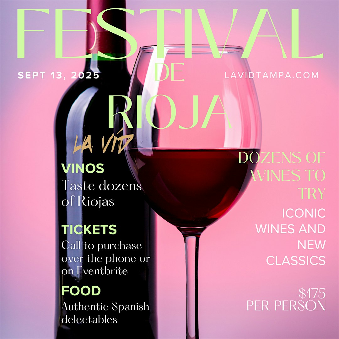 Rioja Festival at La Vid Wine Bar Tampa at La Vid Wines – Tampa, FL