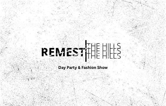 REMEST Presents: THE HILLS – New York Fashion Week at Brooklyn Navy Yards – Building 77 – Brooklyn, NY