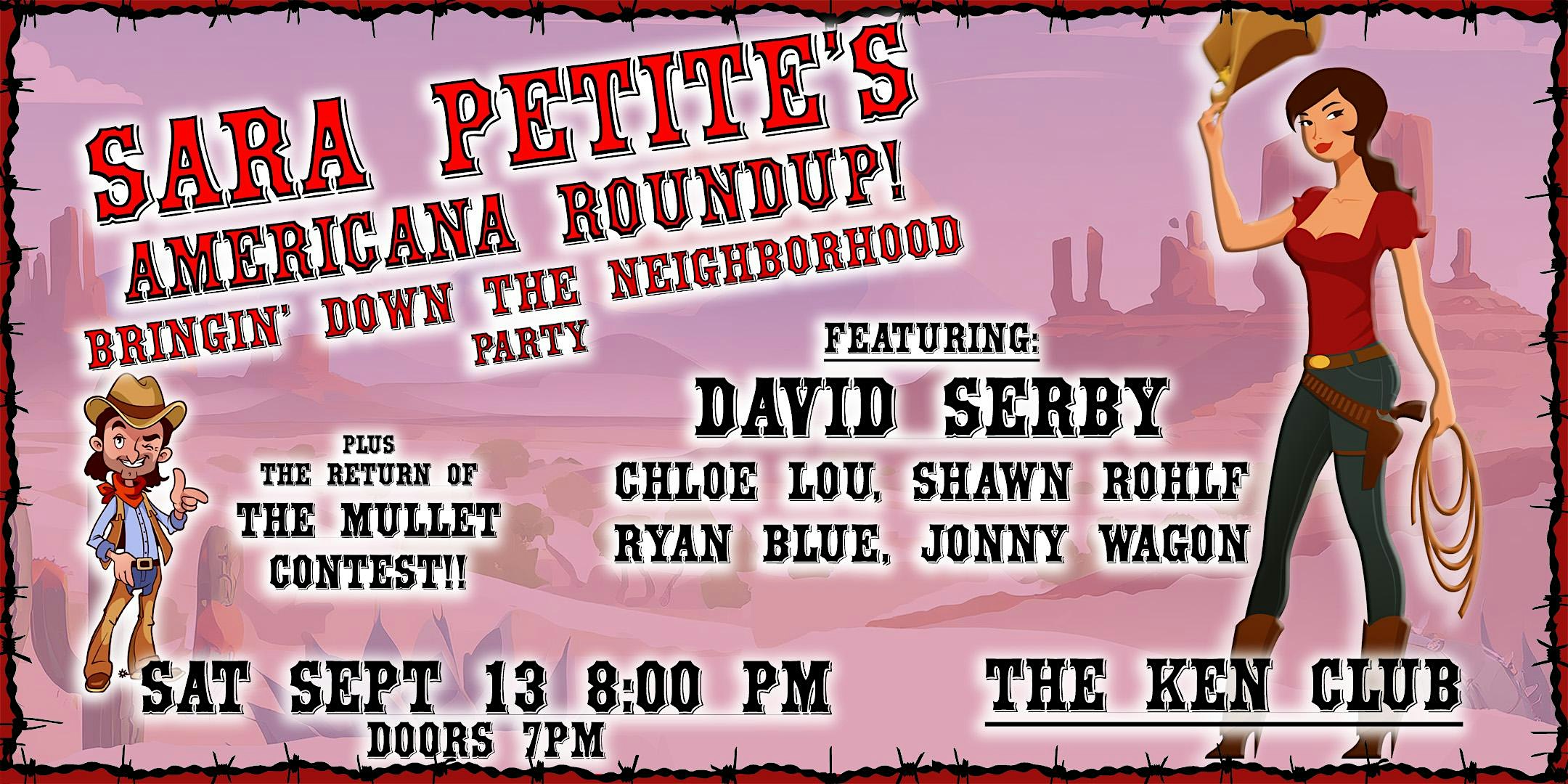 Sara Petite’s Americana Roundup -Bringing Down the Neighborhood Party at Kensington Club – San Diego, CA