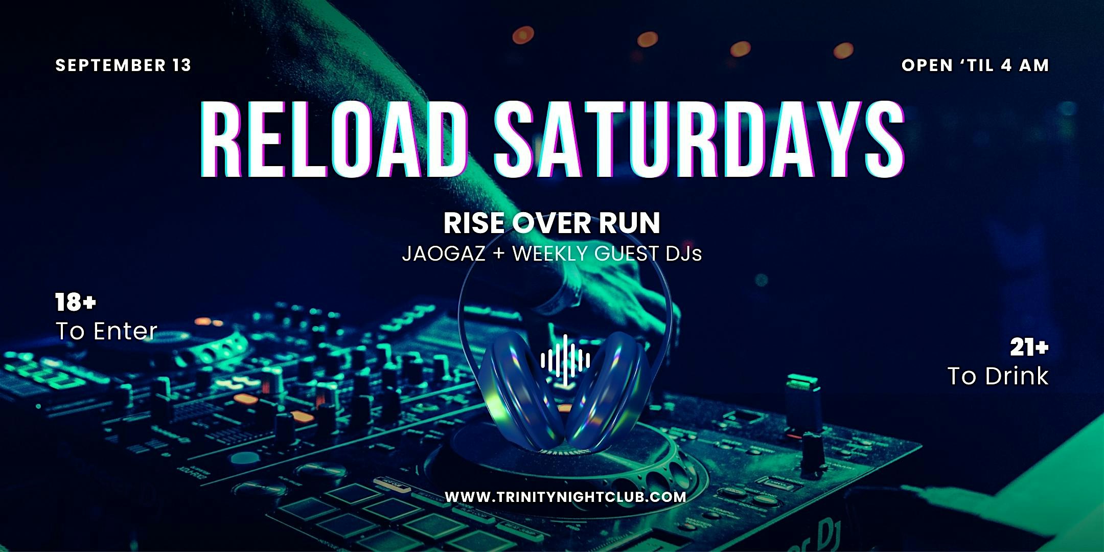 Reload Saturdays at Trinity at Trinity – Seattle, WA