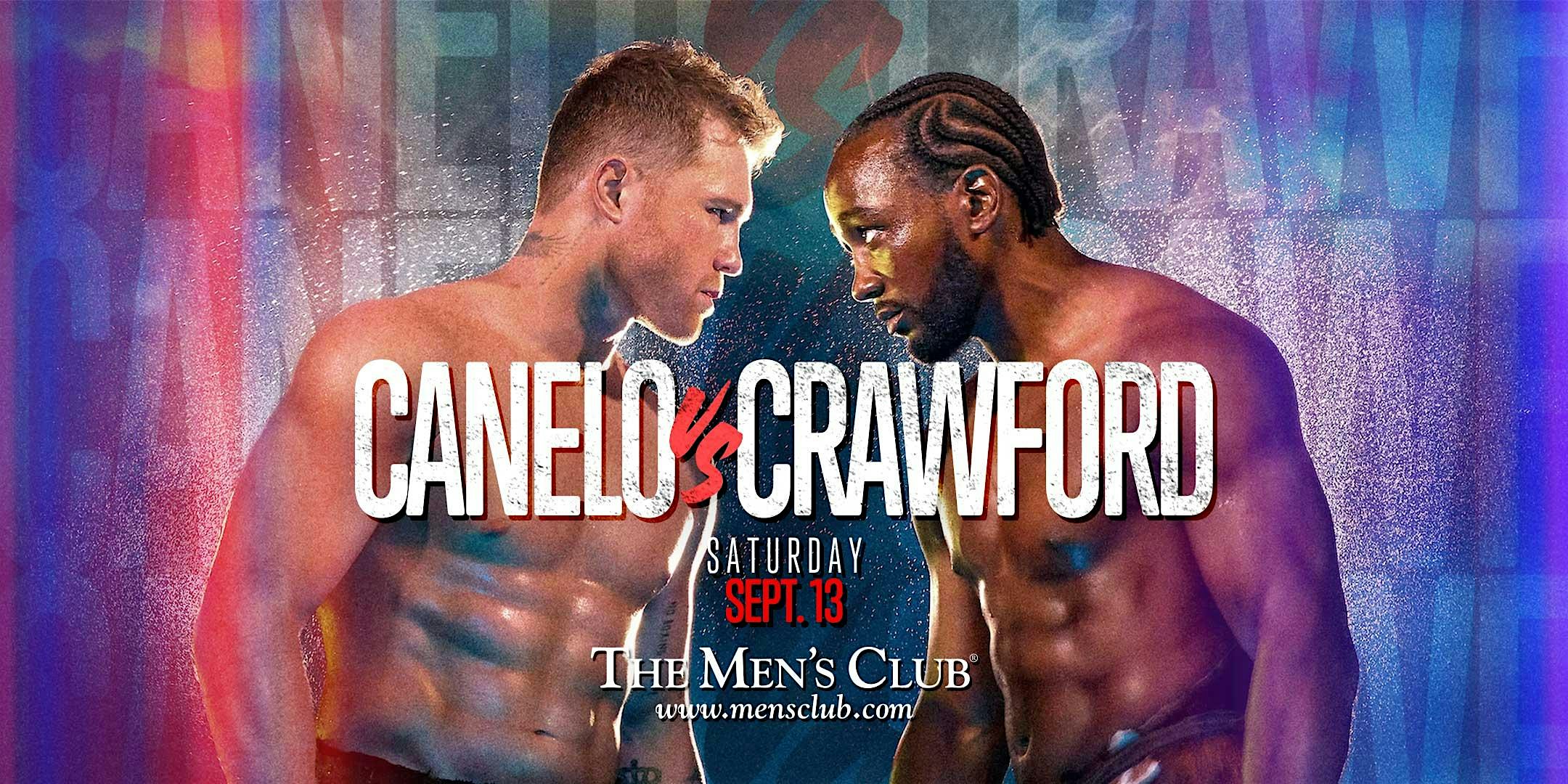 FIGHT NIGHT: Canelo vs Crawford @ The Men’s Club of Houston at The Men’s Club of Houston – Houston, TX