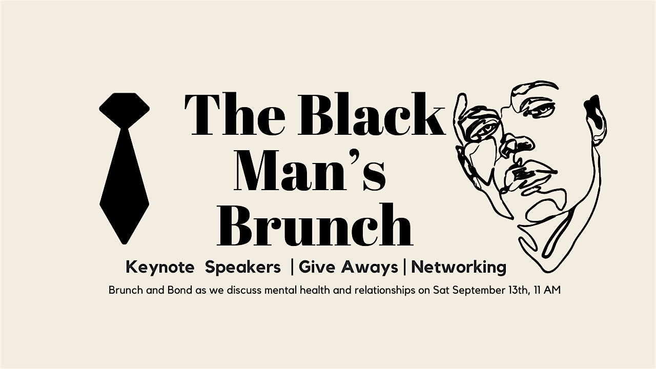 The Black Man’s Brunch at 2407 Heritage Village – Snellville, GA