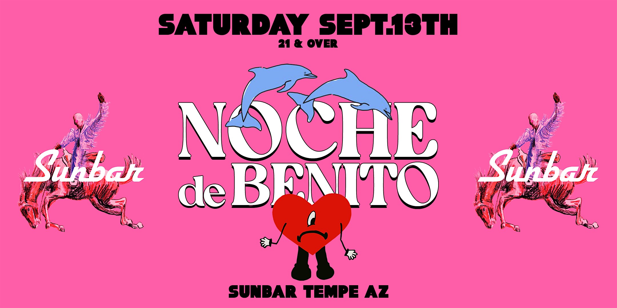 Noche de Benito @ Sunbar Tempe AZ at Sunbar Tempe – Tempe, AZ