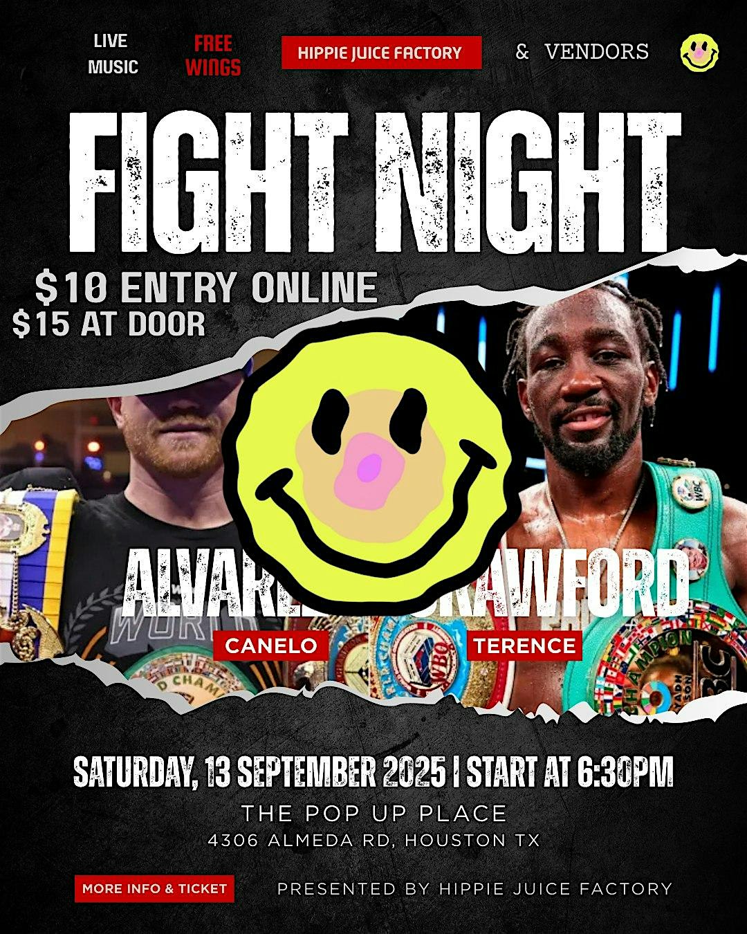 HIPPIE JUICE FIGHT NIGHT “CANELO VS CRAWFORD” at 4306 Almeda Rd, Houston, TX 77004 – Houston, TX