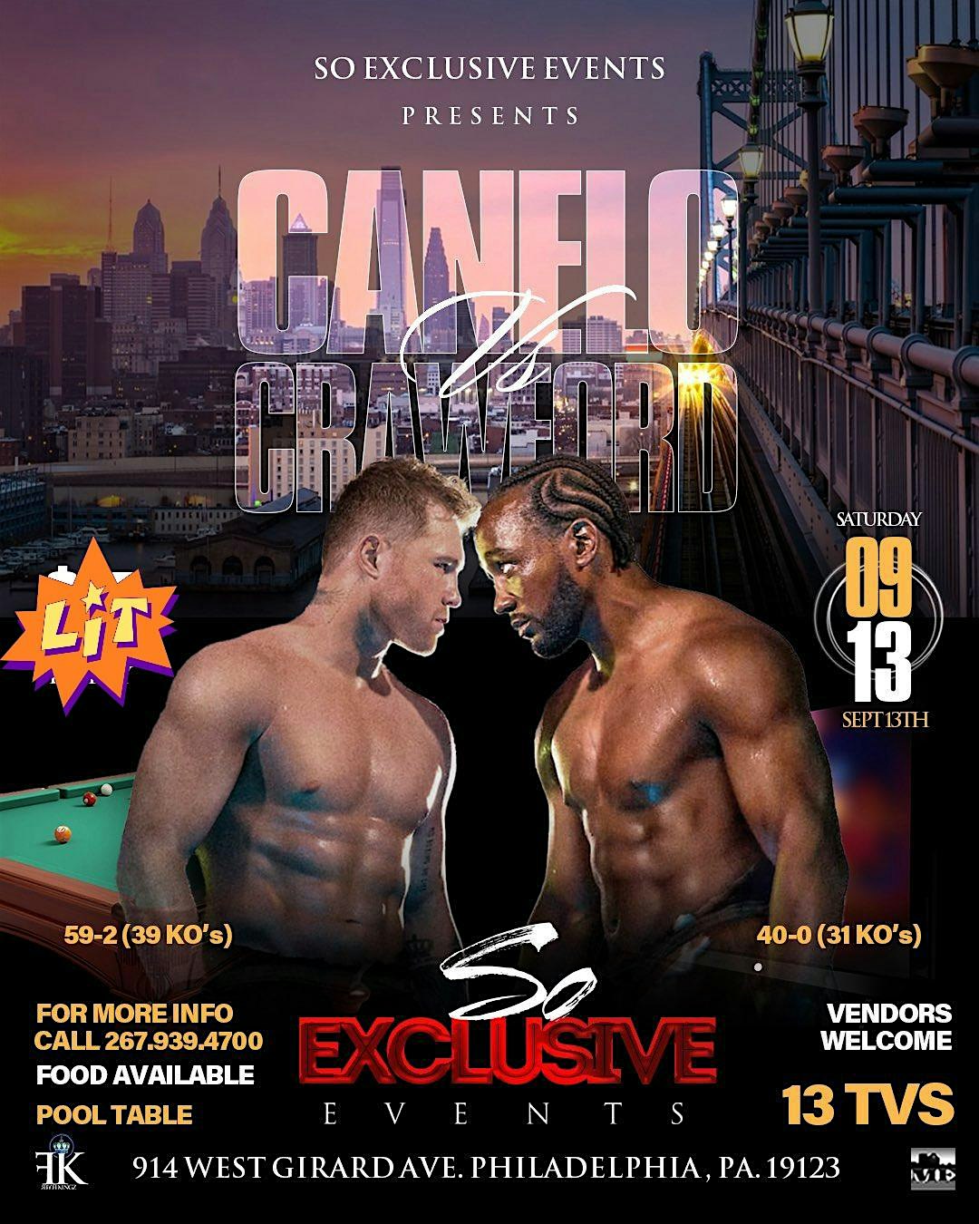 Canelo vs Crawford Fight Night at So Exclusive Events – Philadelphia, PA