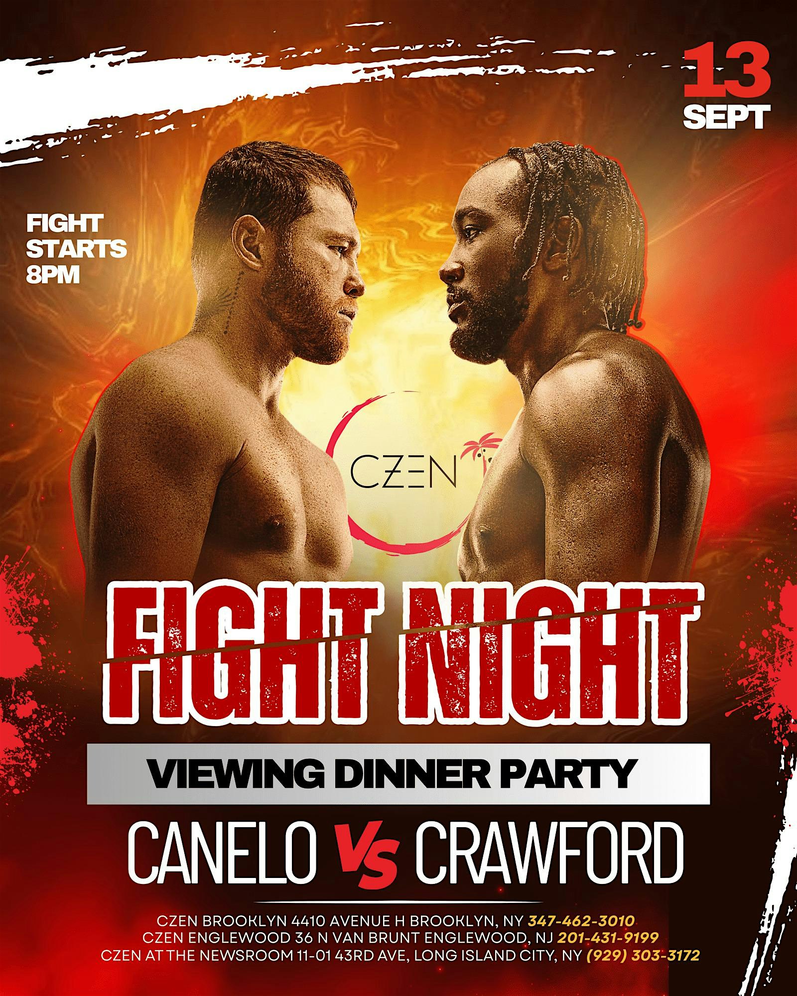 Fight Night Dinner Party  Canelo vs Crawford Live Viewing at 11-01 43rd Ave – Queens, NY